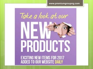 www.premiumgroupng.com
 