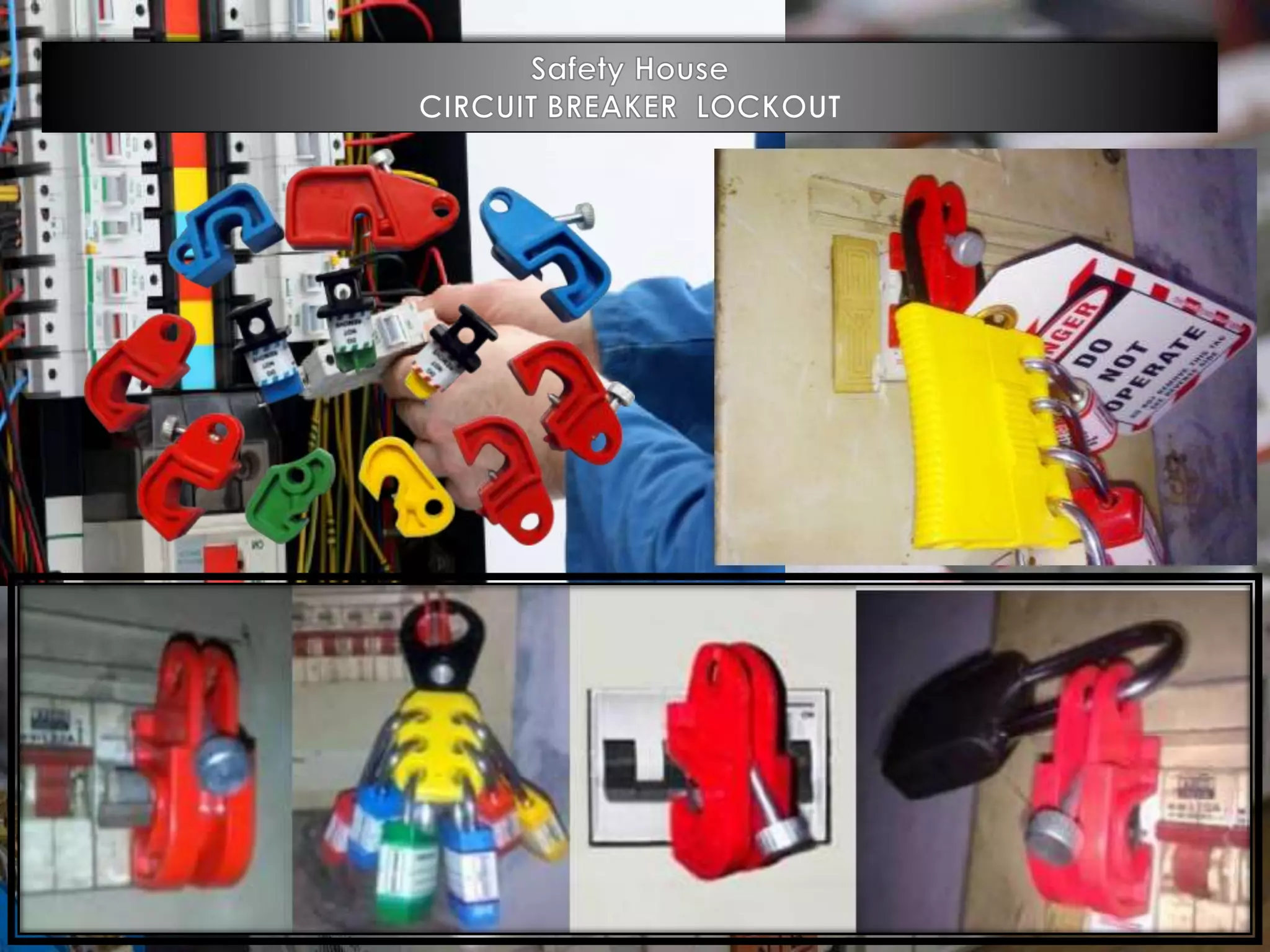 safety house manufacturer of lockout tagout products | PPT