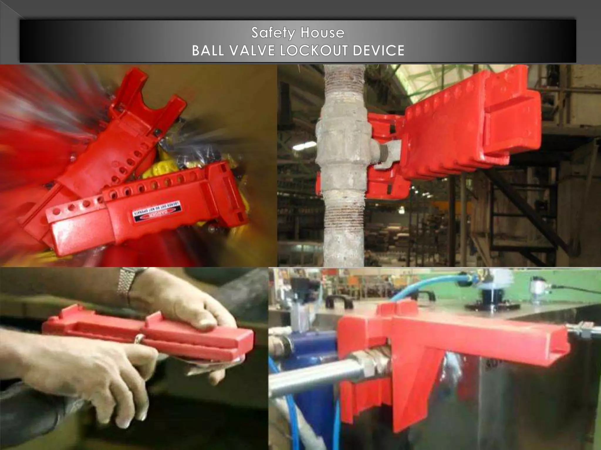 safety house manufacturer of lockout tagout products | PPT