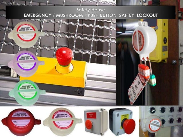 safety house manufacturer of lockout tagout products | PPTX