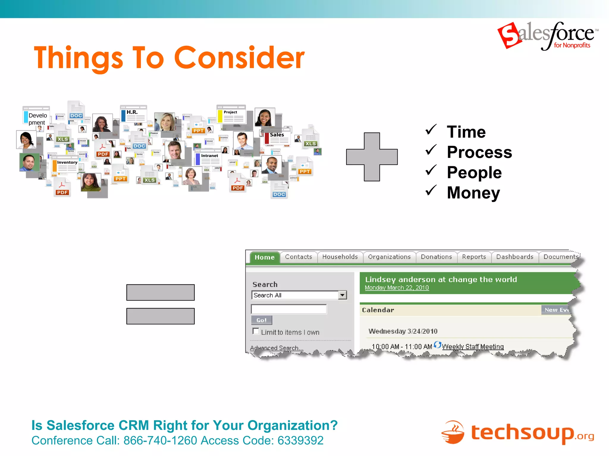 Things To Consider Time Process People Money Development 