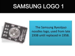 The Samsung Byeolpyo
noodles logo, used from late
1938 until replaced in 1958.
 