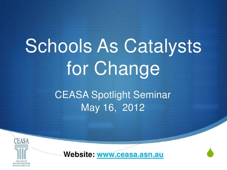 Schools as Catalysts for Change
