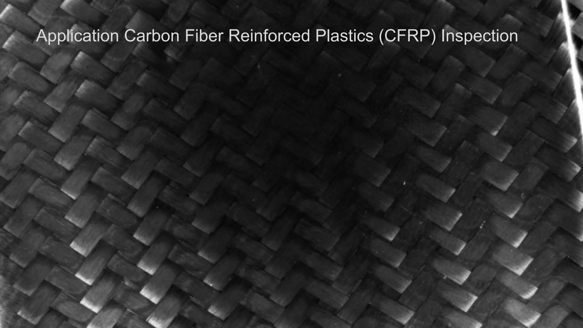 7www.esi-group.com
Copyright © Fraunhofer IIS
Application Carbon Fiber Reinforced Plastics (CFRP) Inspection
 