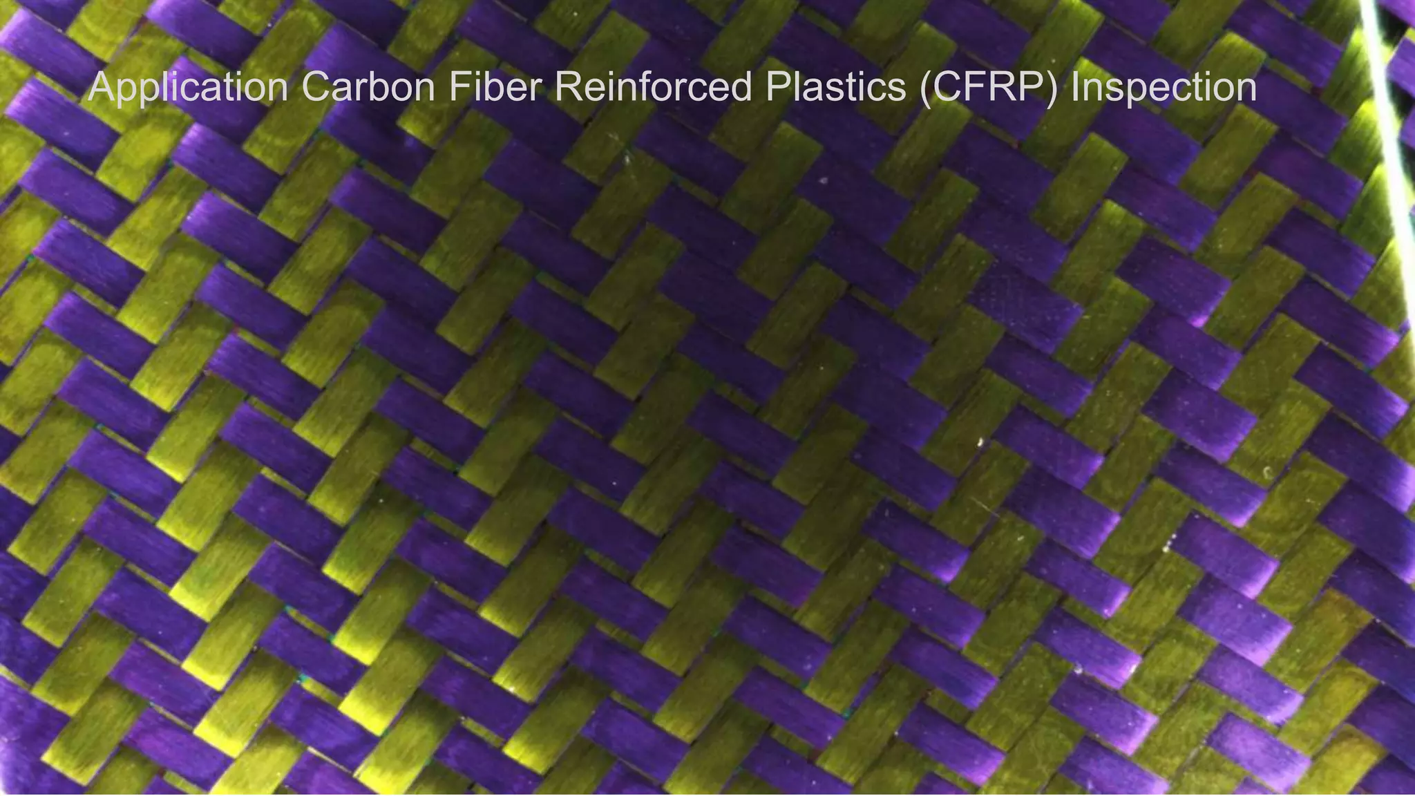 8www.esi-group.com
Copyright © Fraunhofer IIS
Application Carbon Fiber Reinforced Plastics (CFRP) Inspection
 