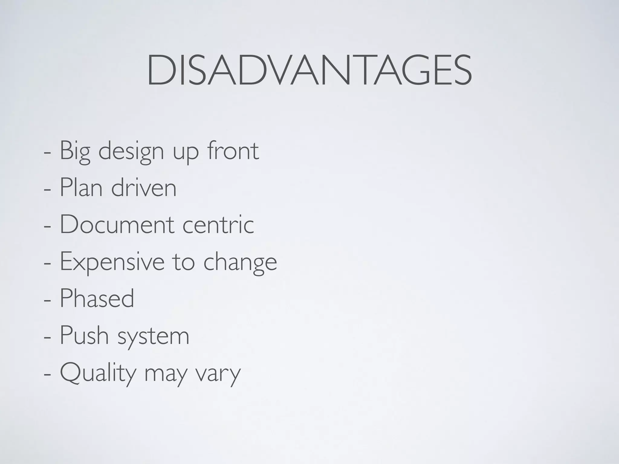 PUSH SYSTEM
Input Capacity Delivery
overwhelm capacity
creating waste and delay
 