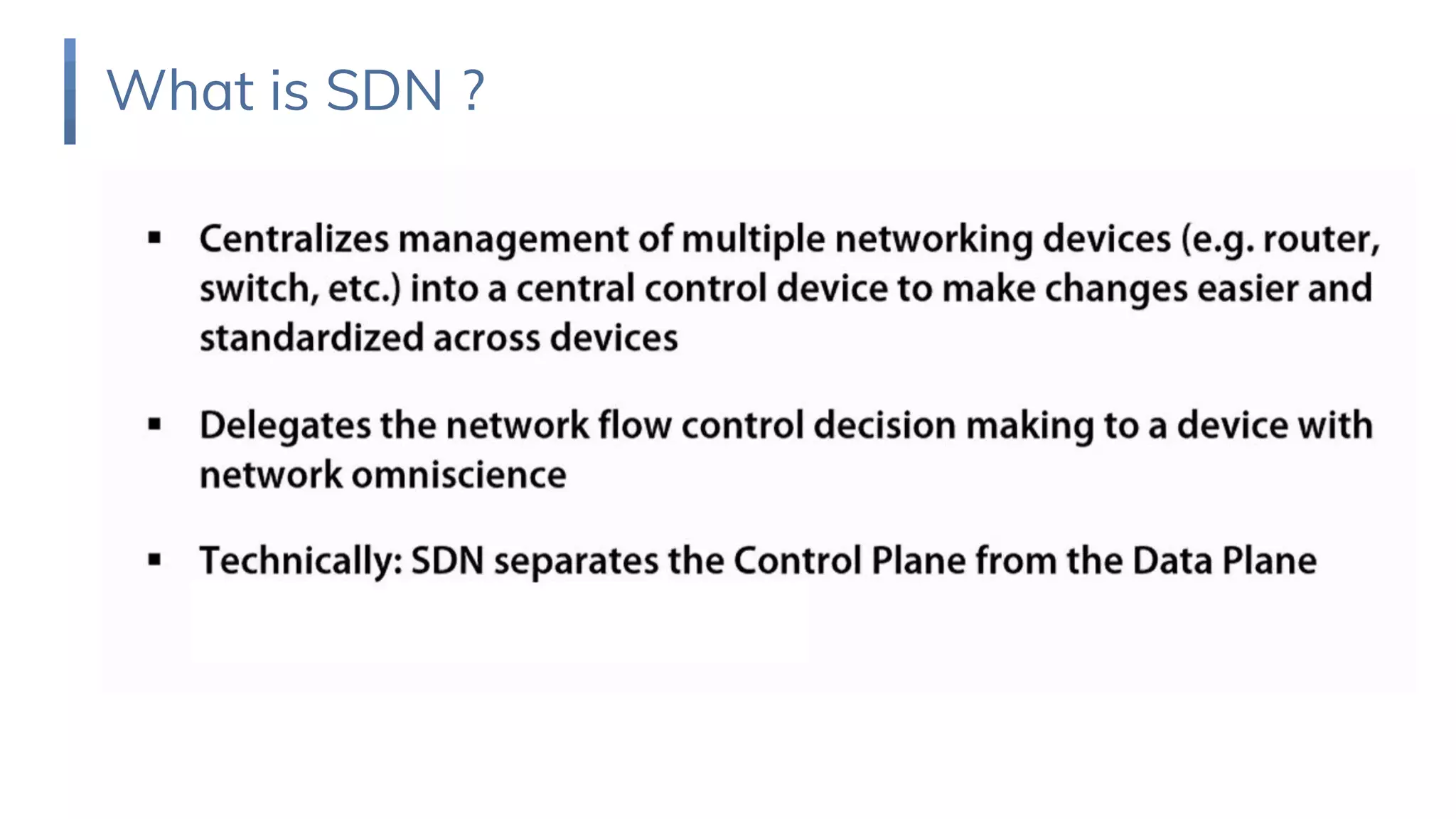 What is SDN ?
 