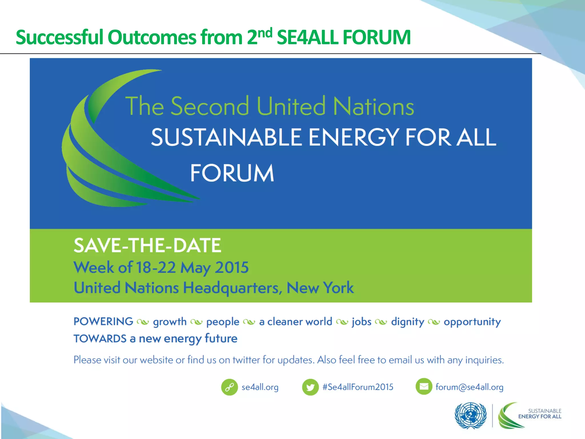 SuccessfulOutcomesfrom2nd SE4ALL FORUM
 