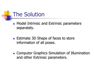 Presentation on Face Recognition Based on 3D Shape Estimation | PPT