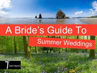 A Bride’s Guide To
 