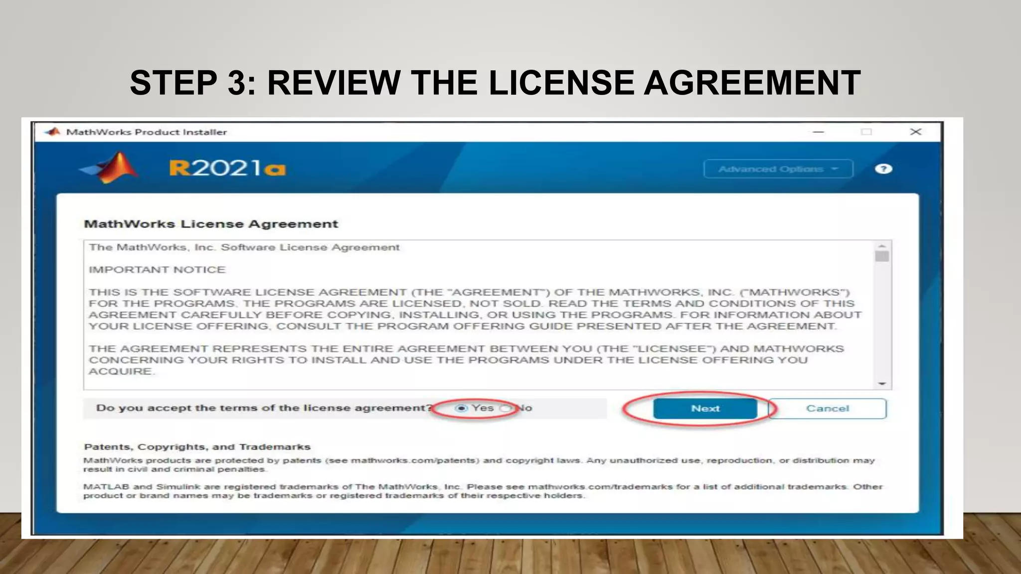 STEP 3: REVIEW THE LICENSE AGREEMENT 