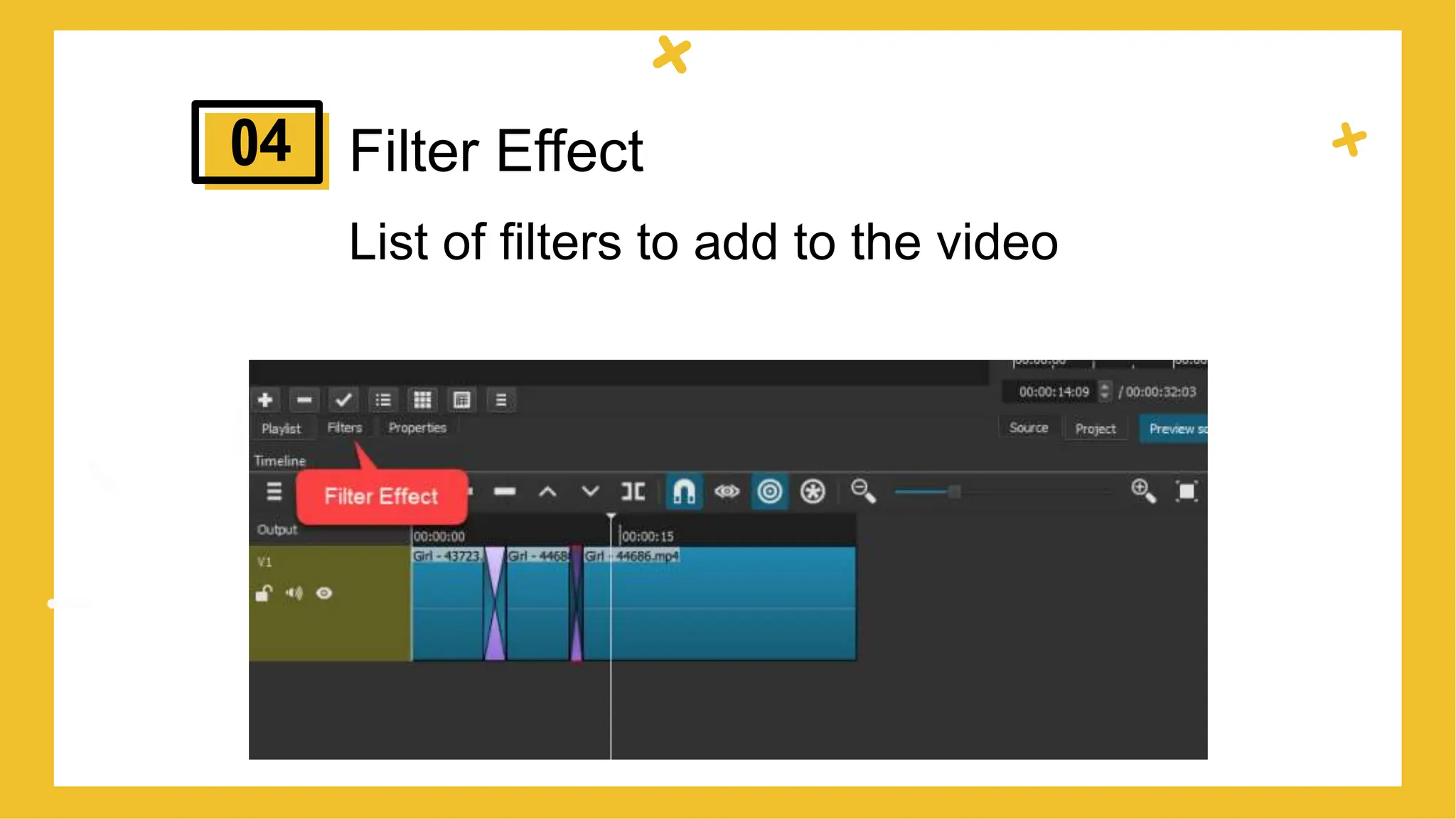 Filter Effect
List of filters to add to the video
4
 
