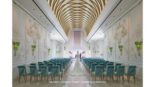 Mandarin Oriental, Taipei - wedding celebration
 