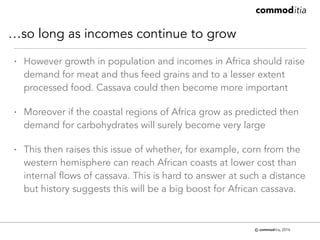 Trends in cassava trade and some thoughts on policy affecting this