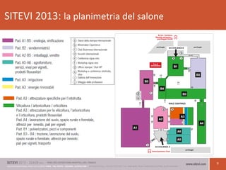 9
SITEVI 2013: la planimetria del salone
 