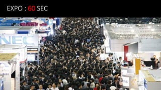 EXPO : 60 SEC
 