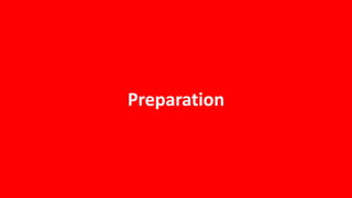 Preparation
 