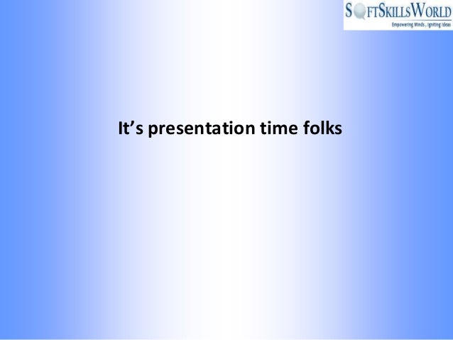 Presentation skills