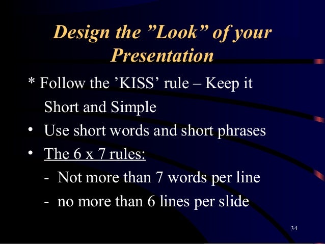 what characteristic of an effective presentation requires the 6x7 rule