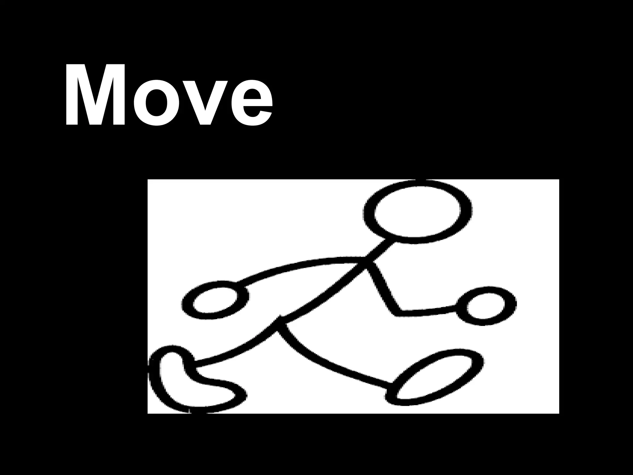 Move
 