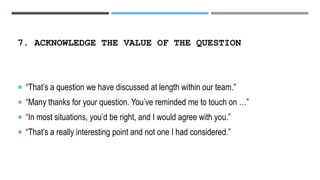 Acknowleding A Question PRESENTATION SKILLS--FOCUSING ON QUESTIONS AND ANSWERS | PPTX