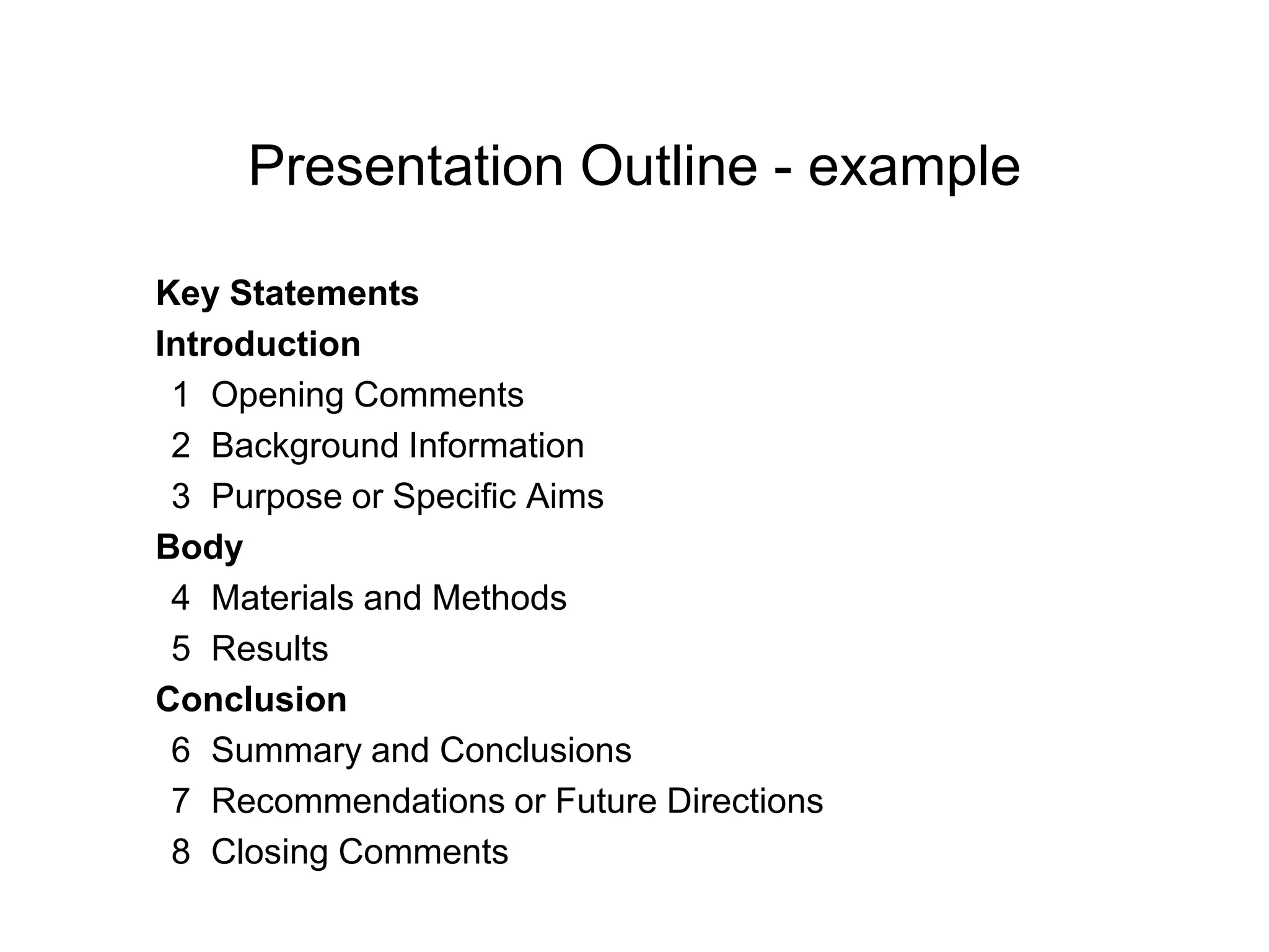 Tell them what you told themYour AudienceWho and where - people often do not know the different societal, educational etc arrangements in different countries