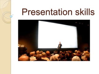 Presentation skills 