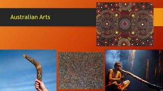 Australian Arts
 