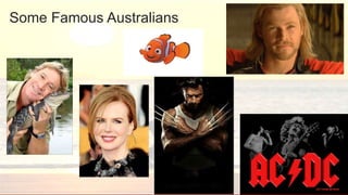 Some Famous Australians
 
