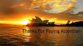 Reference
Thanks For Paying Attention
 