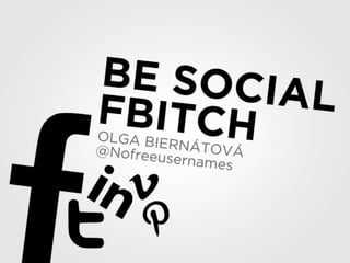 Be Social FBitch