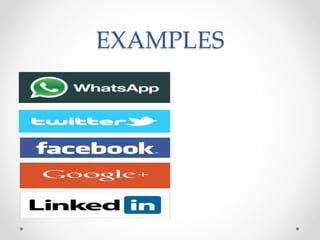 EXAMPLES
Whatsapp
Twitter
 