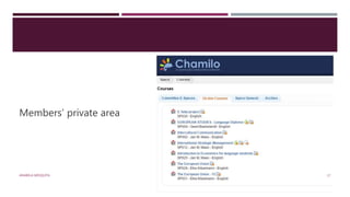 Members’ private area
ANABELA MESQUITA 17
 