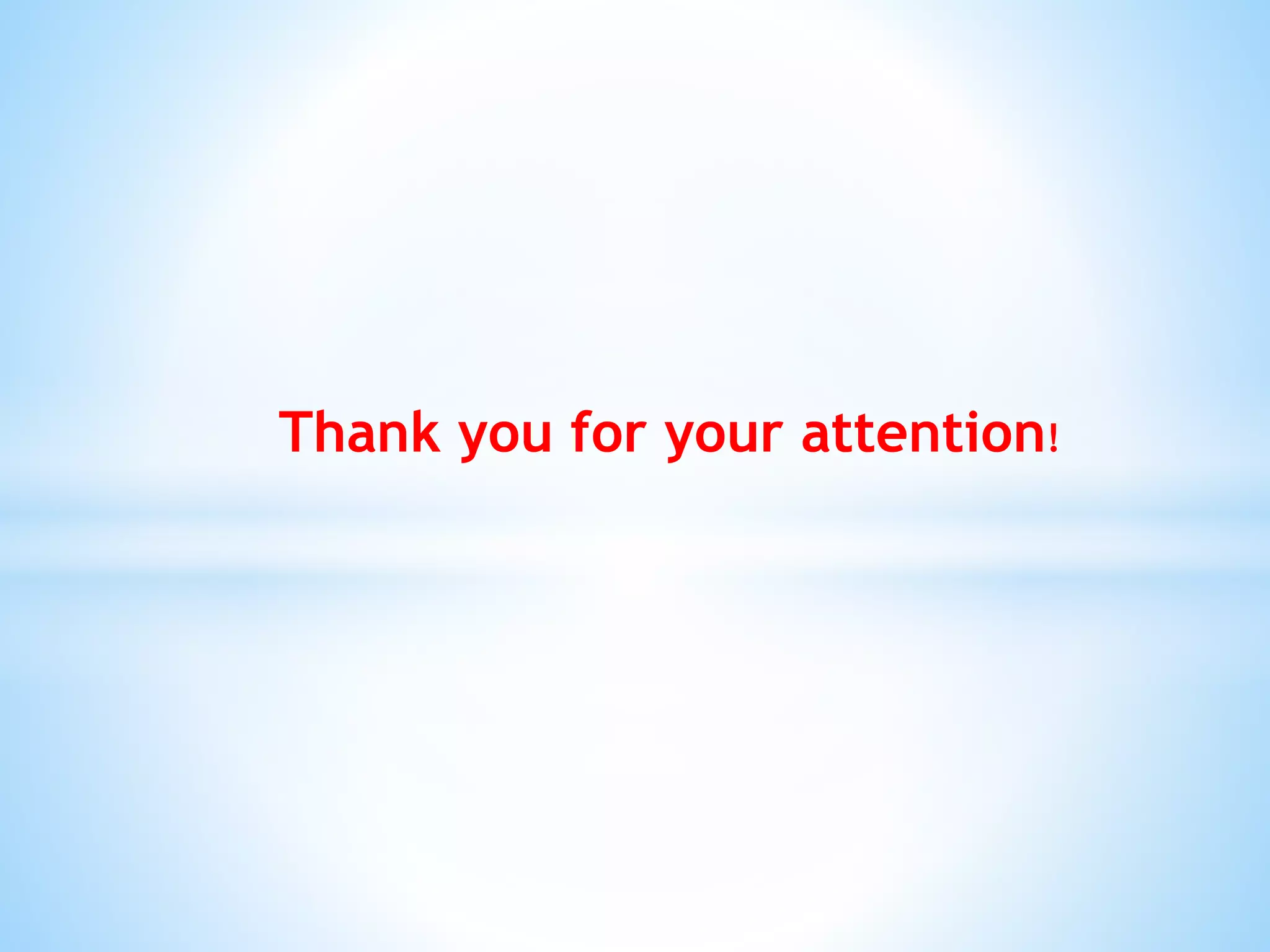 Thank you for your attention!
 