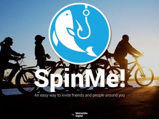 Presentation SpinMe