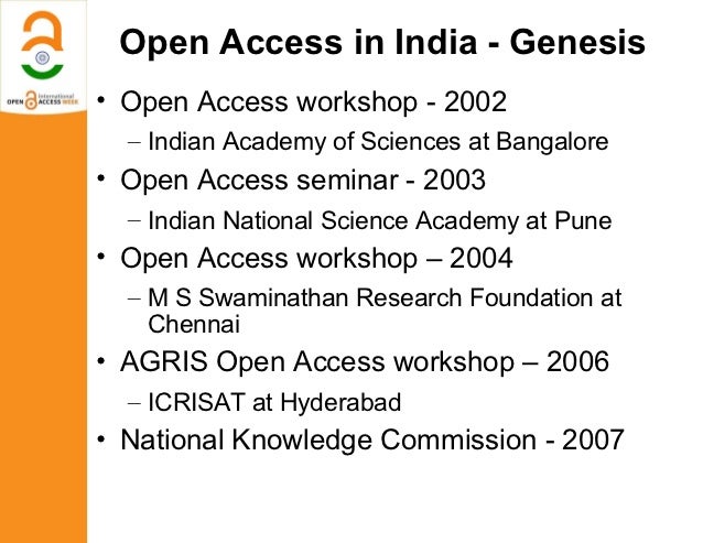 Open Access India : Advocating for Open Access to Scholarly Research Slide 2