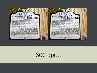 300 dpi…

 