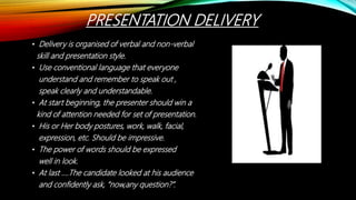 Presentation strategy