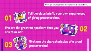 Click on a number and then answer the questions.
 