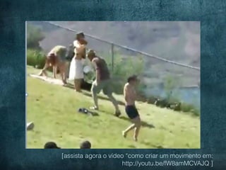 [assista agora o vídeo “como criar um movimento em:
                      http://youtu.be/fW8amMCVAJQ ]
 