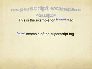 Presentation [superscript] sup | PPTX | Web Design and HTML | Internet