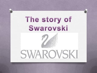 The Story of Swarovski