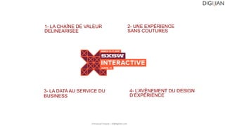 Emmanuel Fraysse – ef@digilian.com
1- LA CHAÎNE DE VALEUR
DELINEARISEE
3- LA DATA AU SERVICE DU
BUSINESS
2- UNE EXPÉRIENCE...