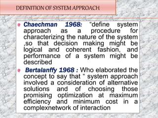 The Approach Def Presentation system approach | PPTX