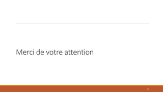 Merci de votre attention
22
 