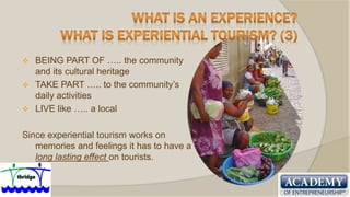 Experiential & community based tourism | PPTX