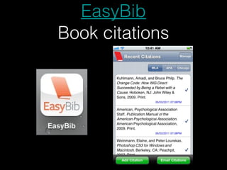 EasyBib
Book citations
 