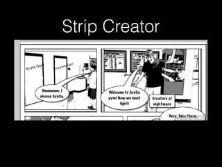 Strip Creator
 
