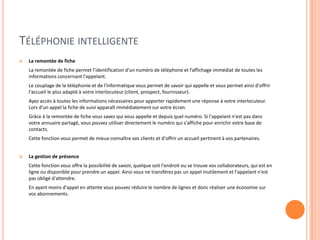 500 utilisateursQue faisons nous ?Téléphonie IP et informatique