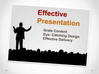 Techniques of Presentation
 